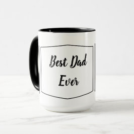 Taza Mejor papá de todos - mensaje personalizado dos to
