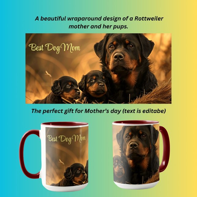 Taza Mejor Perro Mamá Rottweiler (Subido por el creador)