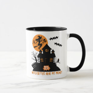 Taza Mejor Que Mi Dinero Se Haya Encantado De Halloween