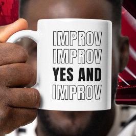 Taza MEJORA SÍ Y Personalizable Improvisación Comedia