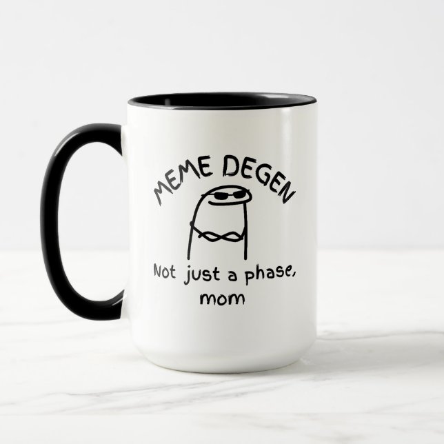 Taza MEME DEGEN - No sólo una fase, mamá | Crypto diver (Izquierda)