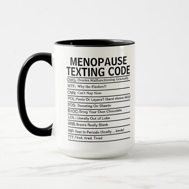 Taza Menopause Texting Code, funny Perimenopause gift (Izquierda)