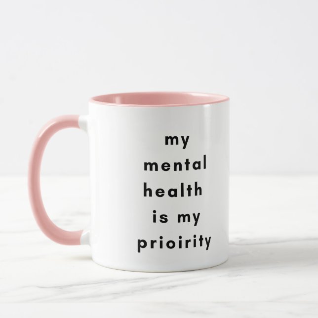 Taza Mental Health First Motivational Mug for SelfLove (Izquierda)