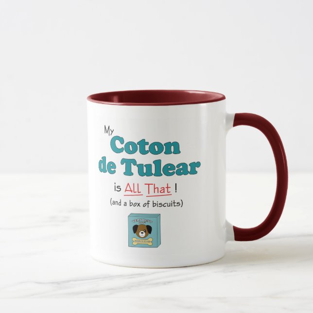 Taza ¡Mi algodón de Tulear es todo el eso! (Derecha)