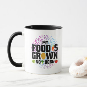 Taza Mi Alimento Es Cultivado No Nacido Cultivo De Plan