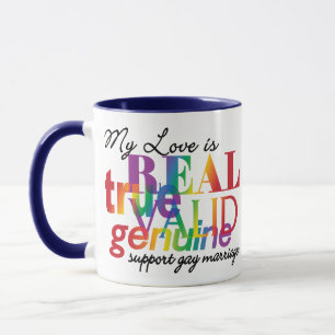 Taza Mi amor es apoyo real al matrimonio gay