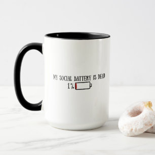 Taza Mi Batería Social Está Muerta Cita Divertida de In