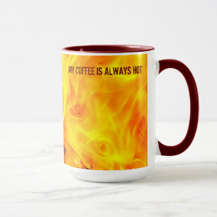 Taza Mi Café Siempre Está Caliente Divertido
