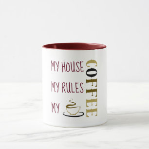 Taza Mi Casa Mis Reglas Mi Café Burdeos