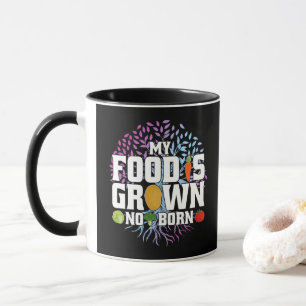 Taza Mi Comida Es Cultivada No Nacida Divertido Vegano 