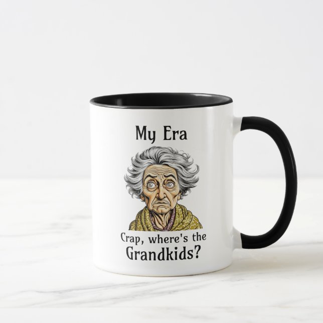 Taza Mi era | Crap, ¿dónde están los nietos? (Derecha)