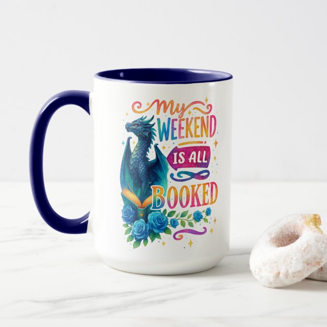 Taza Mi Fin De Semana Está Disponible (Con donut)