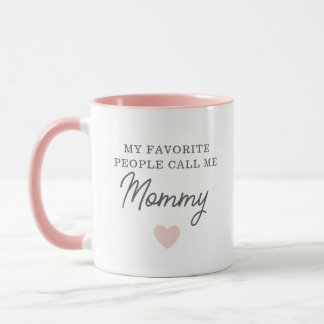 Taza Mi gente favorita me llama Mommy Script Mug