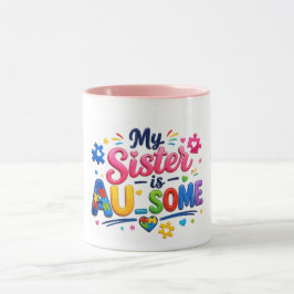 Taza Mi Hermana Es IN-CREÍBLE