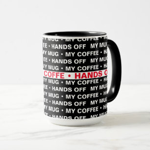 Taza Mi Mug, Mi Café, Las Manos.