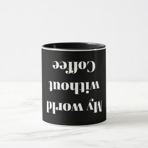 Taza Mi mundo sin café