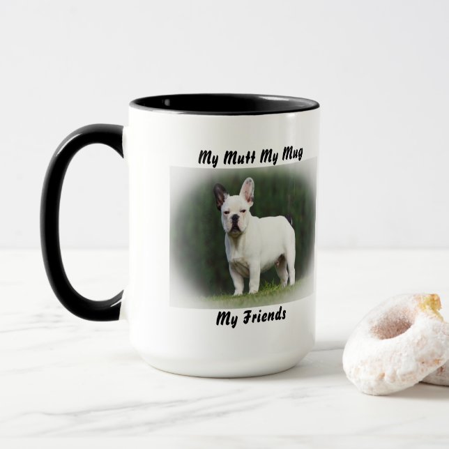 Taza Mi Mutt Mi Mug Mis Amigos. (Con donut)