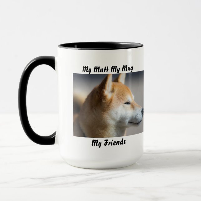 Taza Mi Mutt Mi Mug Mis Amigos. (Izquierda)