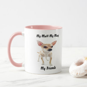 Taza Mi Mutt Mi Mug Mis Amigos.