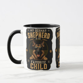 Taza Mi Pastor Alemán Es El Hijo Favorito