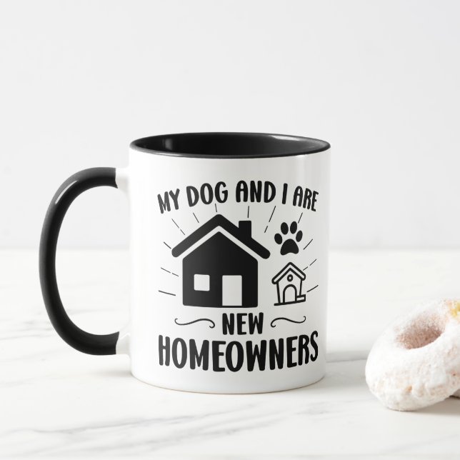 Taza Mi perro y yo somos nuevos dueños de casas diverti (Con donut)