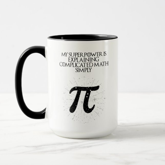 Taza Mi superpoder explicando matemáticas complicadas d (Izquierda)