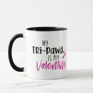 Taza Mi Tri-pawd es My Valentine Mug