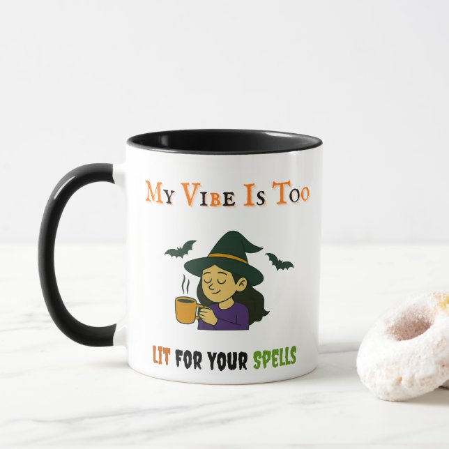 Taza Mi vibalidad es muy liviana - Graciosa bruja de Ha (Con donut)