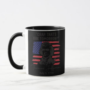 Taza Mierda que vence mañana Thomas Jefferson 4 de