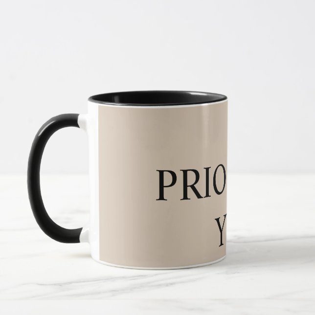 Taza Minimal Prioritize You Quote beige (Izquierda)