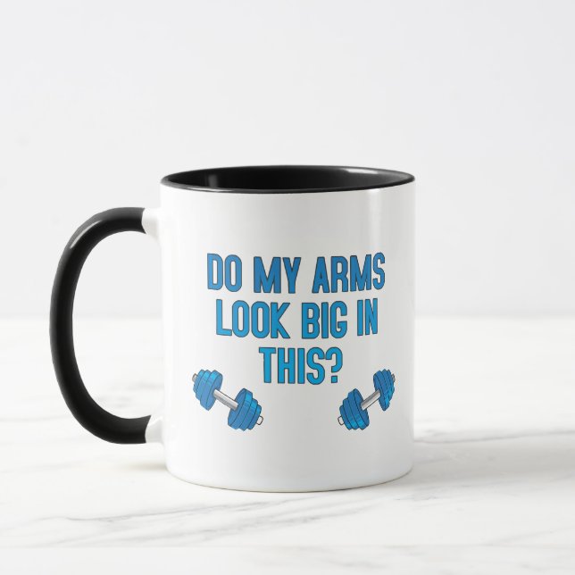 Taza ¿Mis Brazos Se Ven Grandes En Esto? (Izquierda)