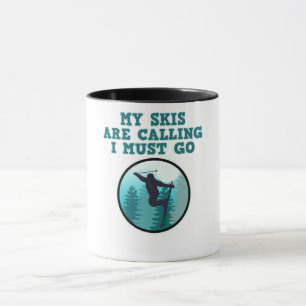 Taza Mis Esquíes Llaman A Esquiar Deportes De Snowboar