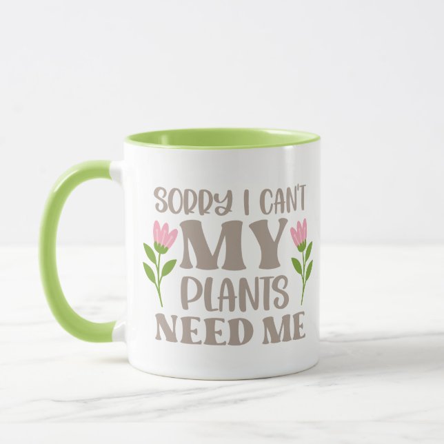 TAZA MIS PLANTAS ME NECESITAN (Izquierda)