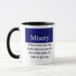 Taza Misery Mug