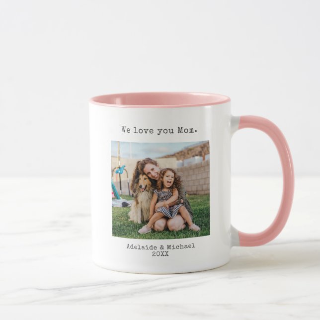 Taza Moderno y simple te queremos, mamá Día de la Madre (Derecha)