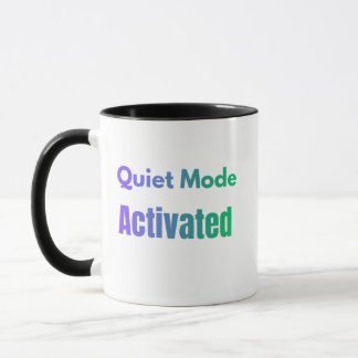 Taza Modo Silencioso Activado – Diseño de Texto en Negr
