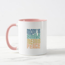 Taza Mom’s Smile Means Peace – Green & Orange Mug