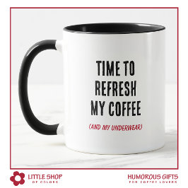 Taza Momento Divertido para Refrescar Mi Tipografía de 