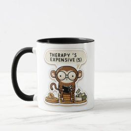Taza Mono inteligente - Divertido "La terapia es costos