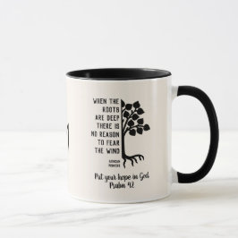 Taza Monograma CUANDO LAS RAÍCES SON PROFUNDAMENTE Insp