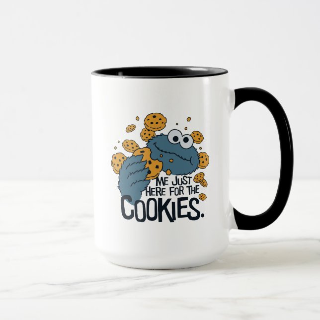 Taza Monstruo de las Galletas | Yo solo estoy aquí por  (Derecha)