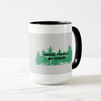 Taza Moose Please My Forest