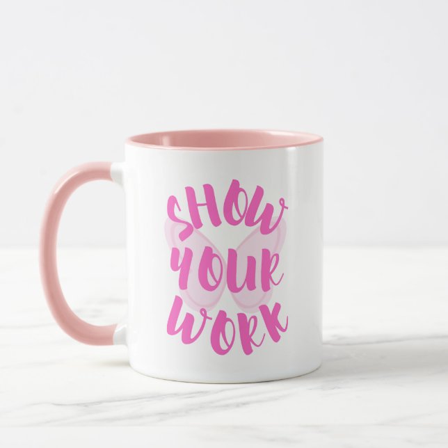 Taza Mostrar su trabajo (Izquierda)