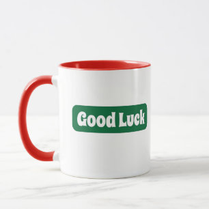 Taza Motivación de la buena suerte