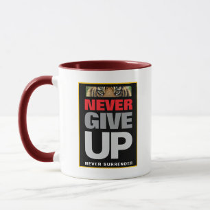Taza Motivación Nunca Renunciar al Combo Nunca Rendirse