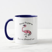 Taza motivación - Sé un flamenco