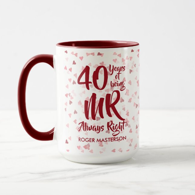Taza Mr. Always Right Fun 40° aniversario de Ruby (Izquierda)