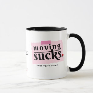 Taza ¡Mudándose Sucks! Moderno Gracioso Adiós, Adiós, r