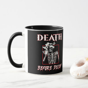 Taza Muerte Antes de Descafeinado