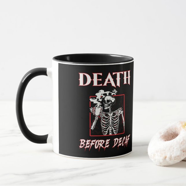 Taza Muerte Antes de Descafeinado (Con donut)